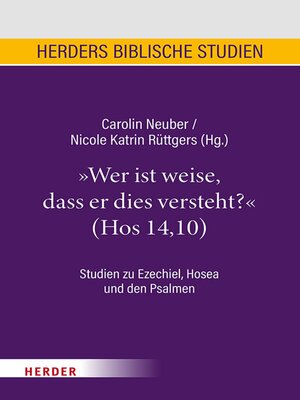 cover image of "Wer ist weise, dass er dies versteht?" (Hos 14,10)
